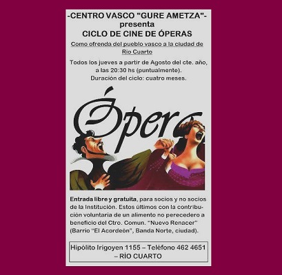 El ciclo de Ópera del centro Gure Ametza de Río Cuarto se extenderá desde agosto hasta noviembre